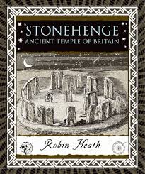 Stonehenge by Robin Heath 