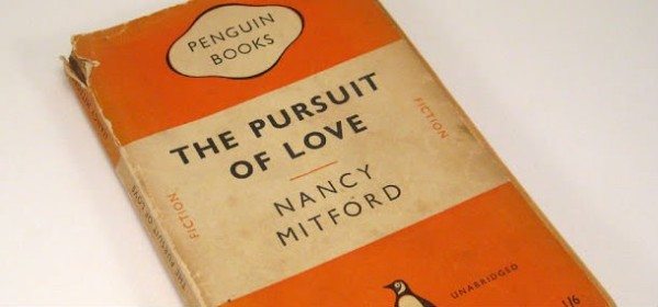 The Pursuit of Love by Sagittarius writer Nancy Mitford